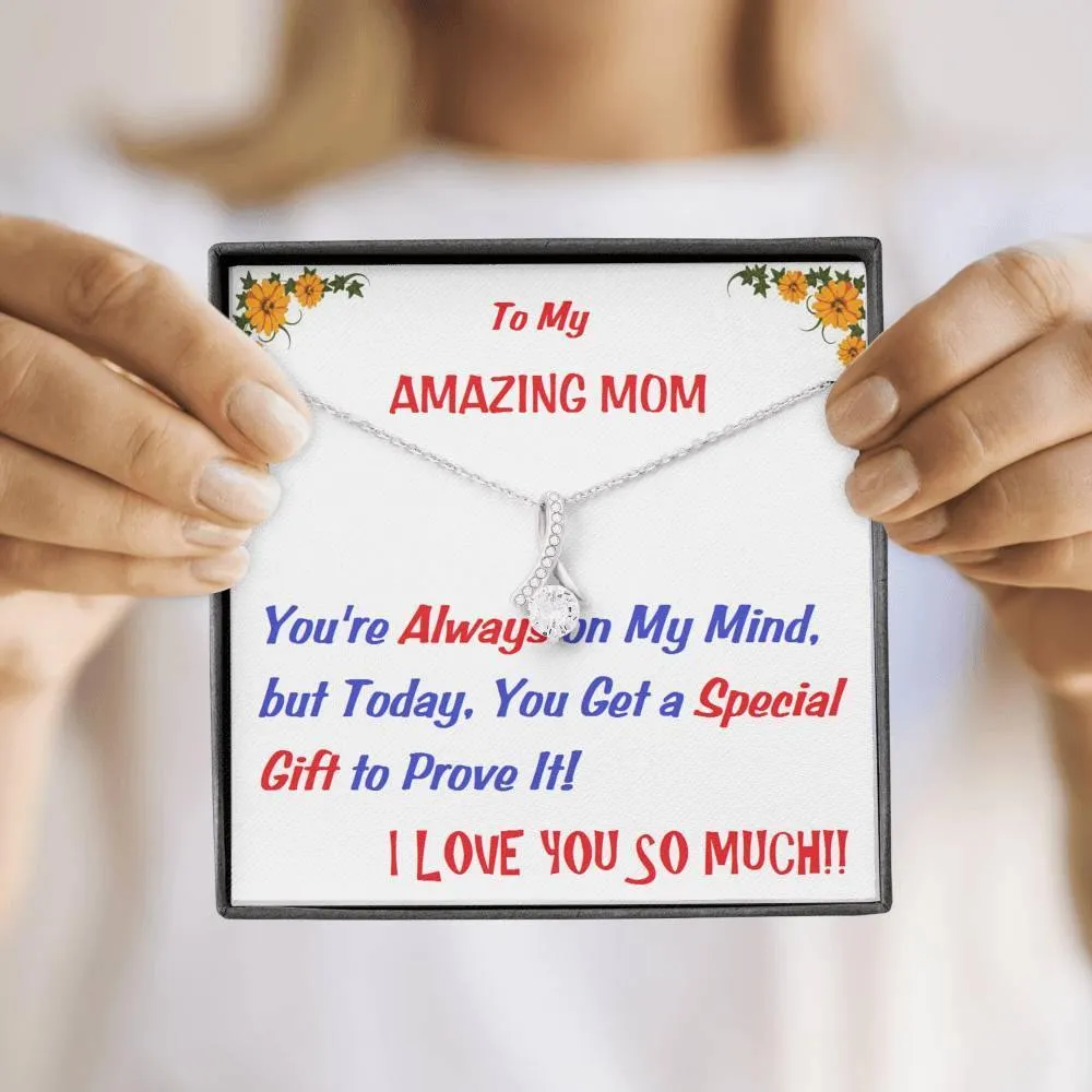 ALLURING BEAUTY Necklace, To My Mom Gift, Message Card