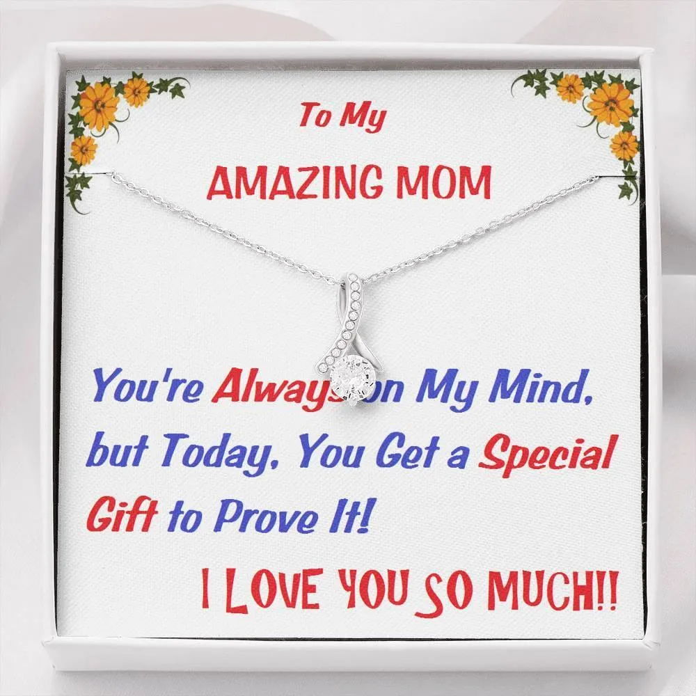 ALLURING BEAUTY Necklace, To My Mom Gift, Message Card
