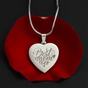 Best Mom Ever Engraved Heart Necklace With Personalized Message