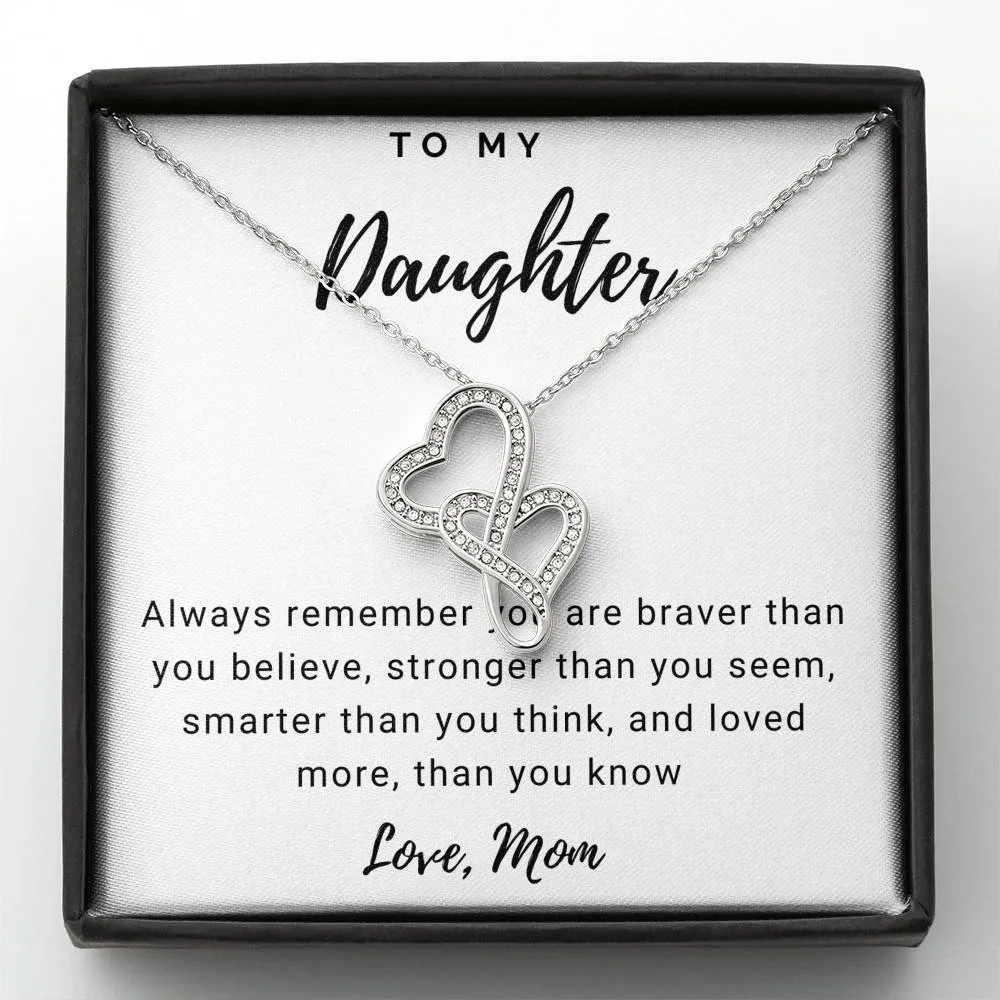 Brave, strong & smart-Double Hearts Necklace for Daughter, From Mom