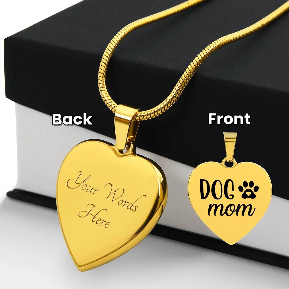 Dog Mom Necklace- Personalize the back with your own message!