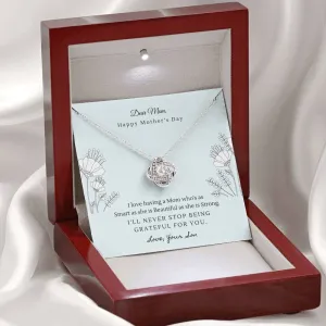 Forever grateful for you, From Son-Love Knot Necklace for Mom