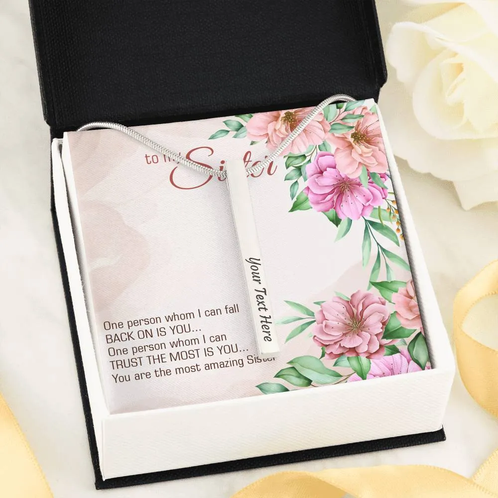 I trust you the most-Vertical Stick Necklace for Sister
