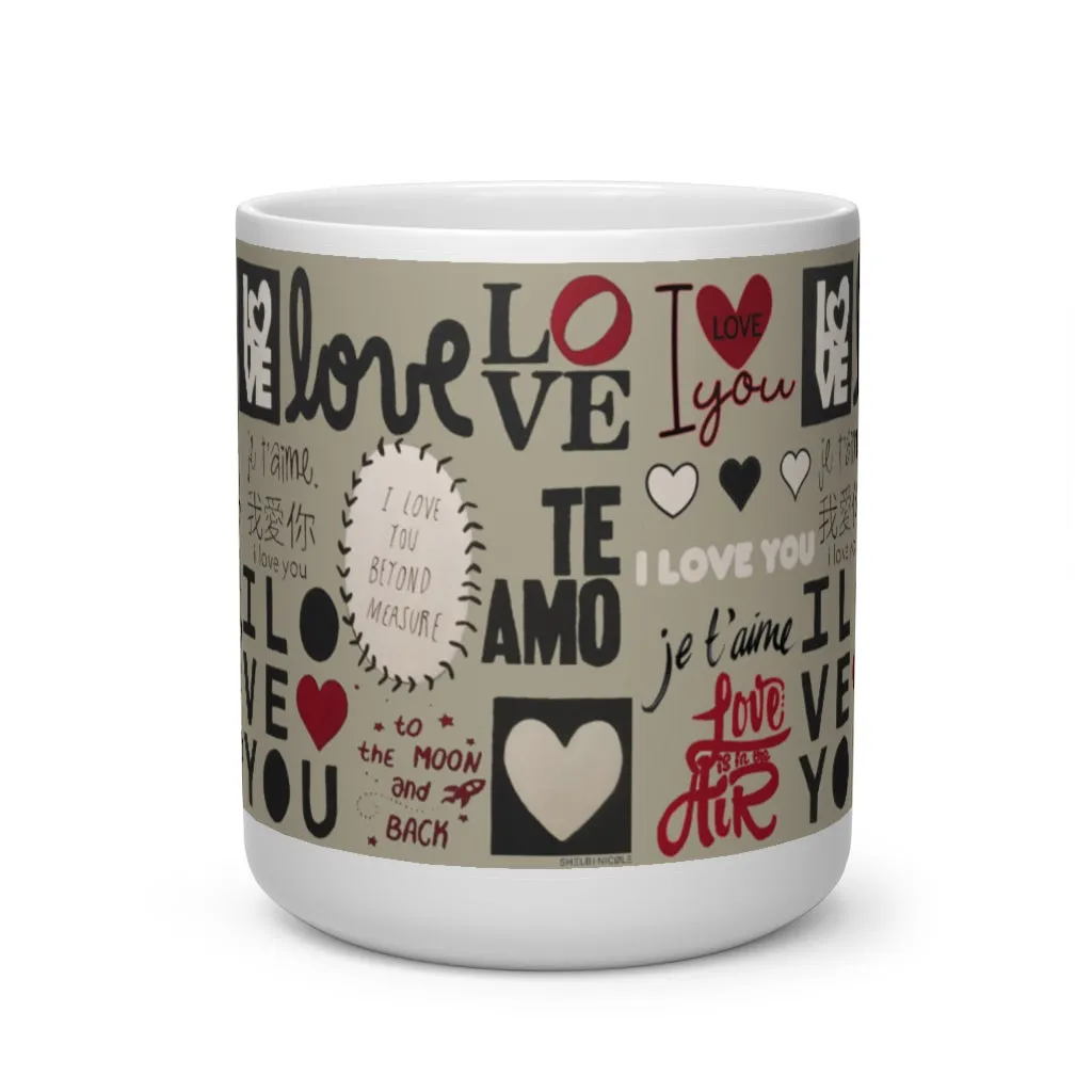 #ILoveYouWall Mug BY Shelbi Nicole