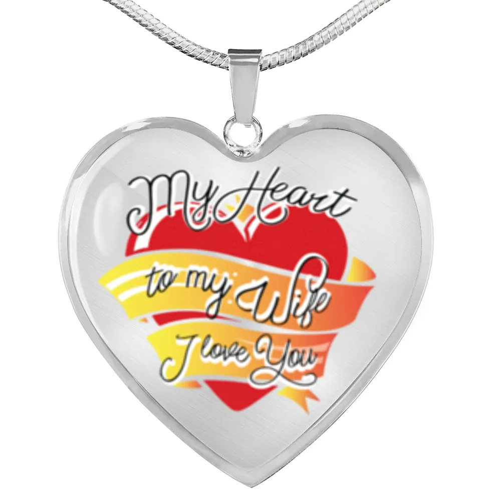 My Heart, My Wife, Heart Necklace