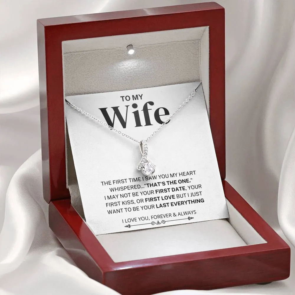 My Heart Whispered "That's the One"; Wife Gift