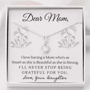 Smart, Beautiful and Strong-Alluring Beauty Solitaire Necklace for Mom