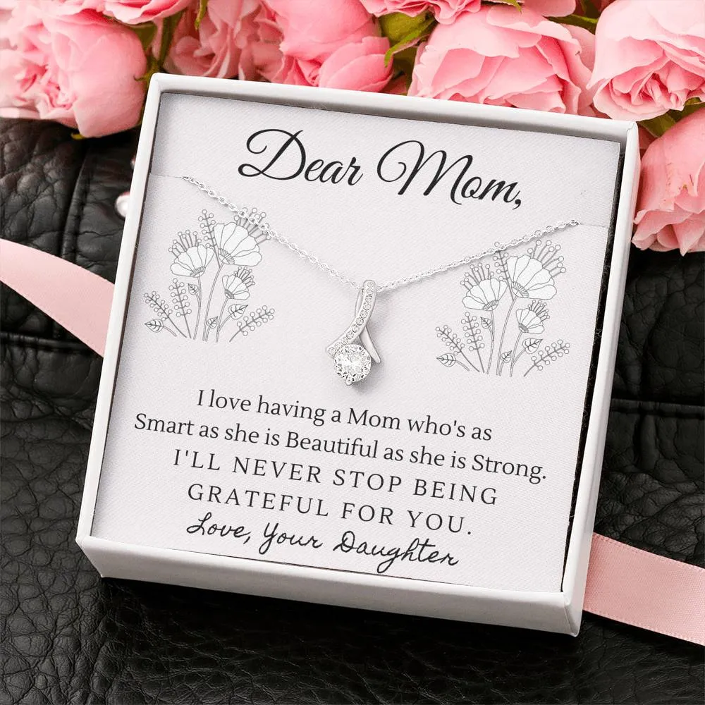 Smart, Beautiful and Strong-Alluring Beauty Solitaire Necklace for Mom