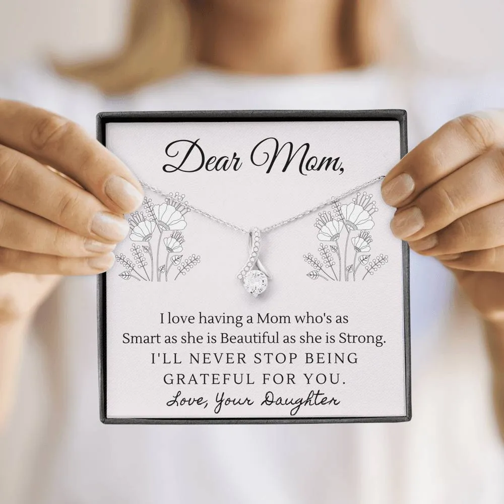 Smart, Beautiful and Strong-Alluring Beauty Solitaire Necklace for Mom
