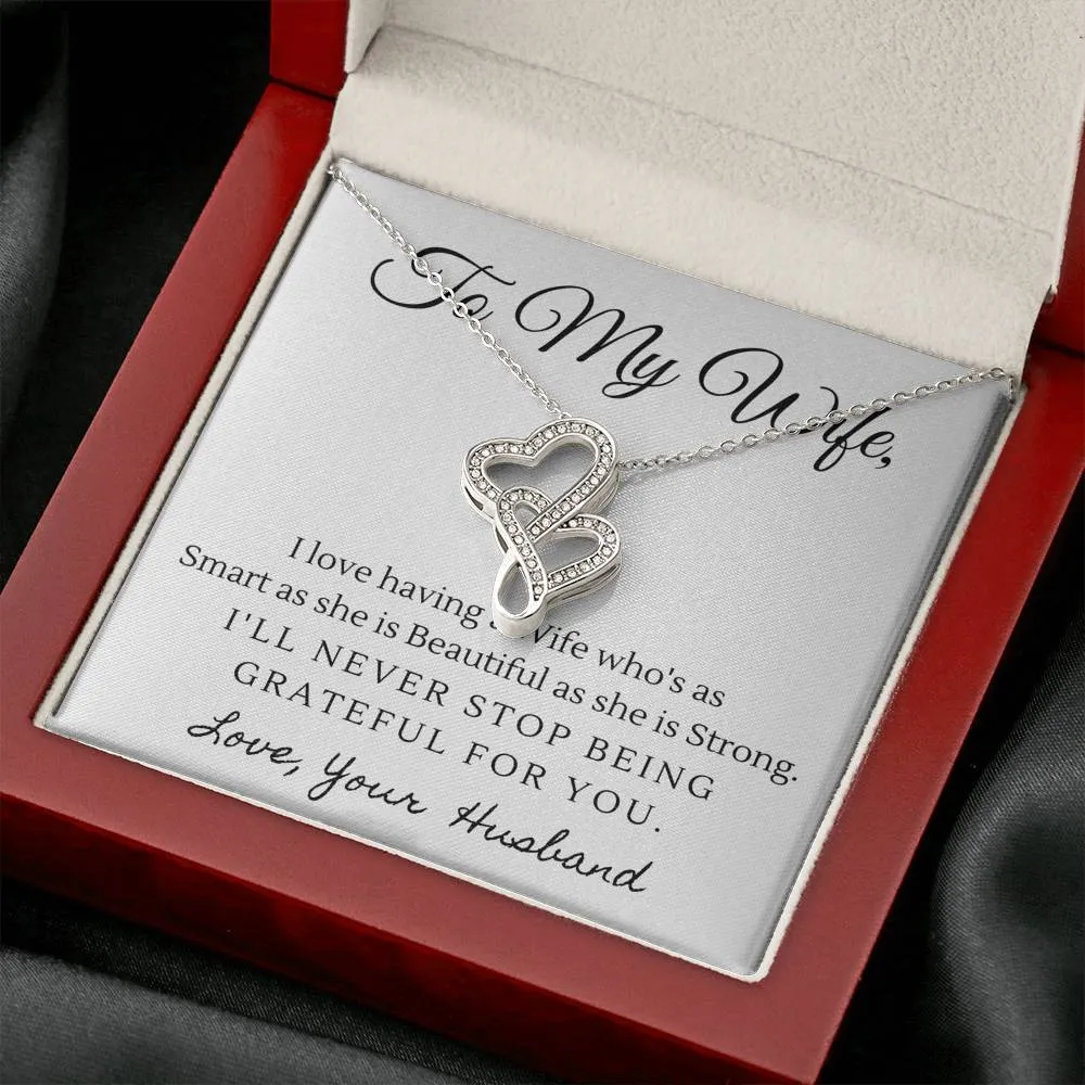 Smart, Beautiful and Strong-Double Hearts Necklace for Wife