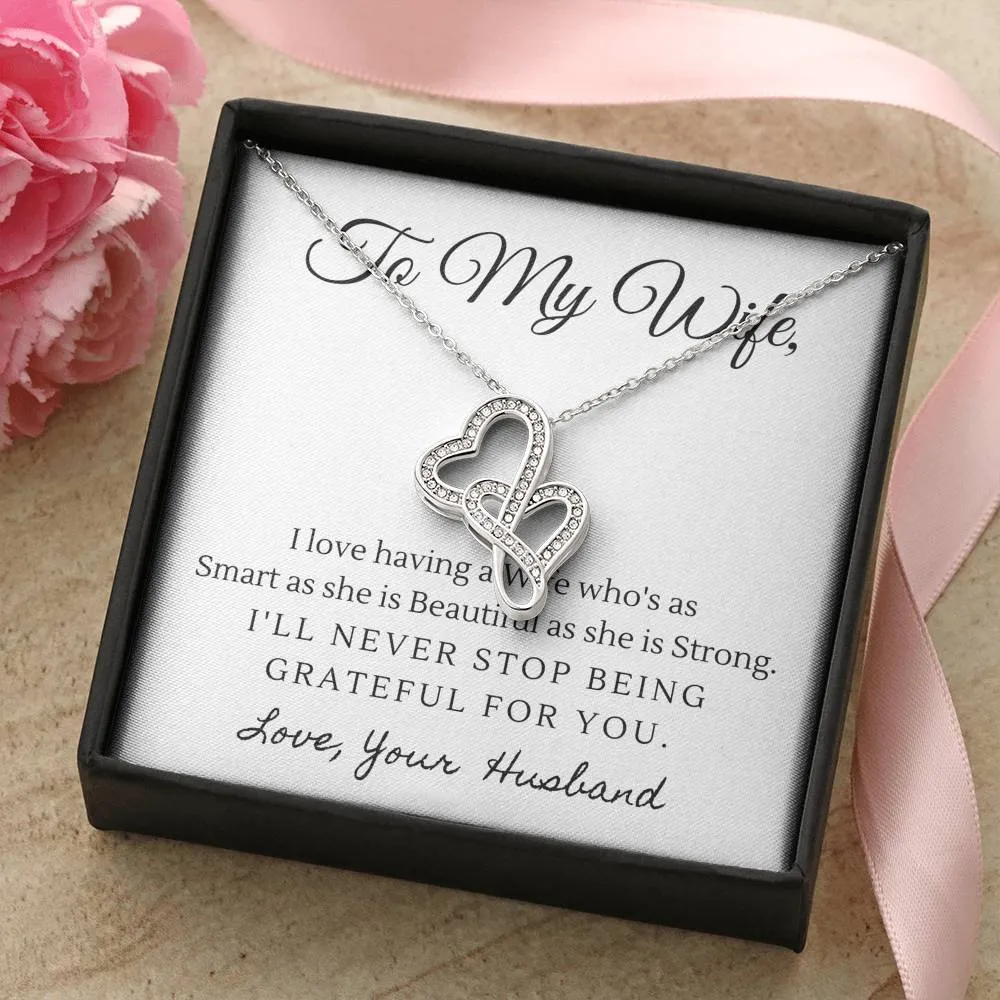 Smart, Beautiful and Strong-Double Hearts Necklace for Wife