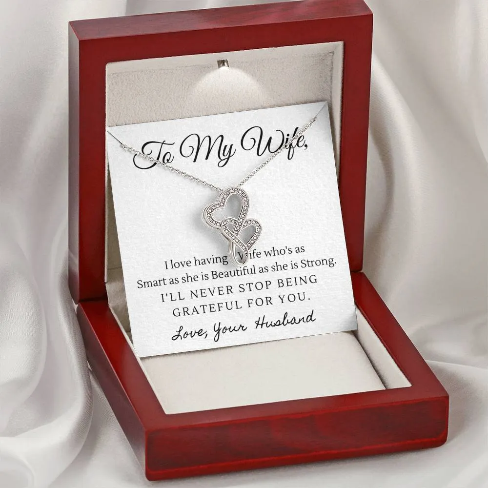 Smart, Beautiful and Strong-Double Hearts Necklace for Wife