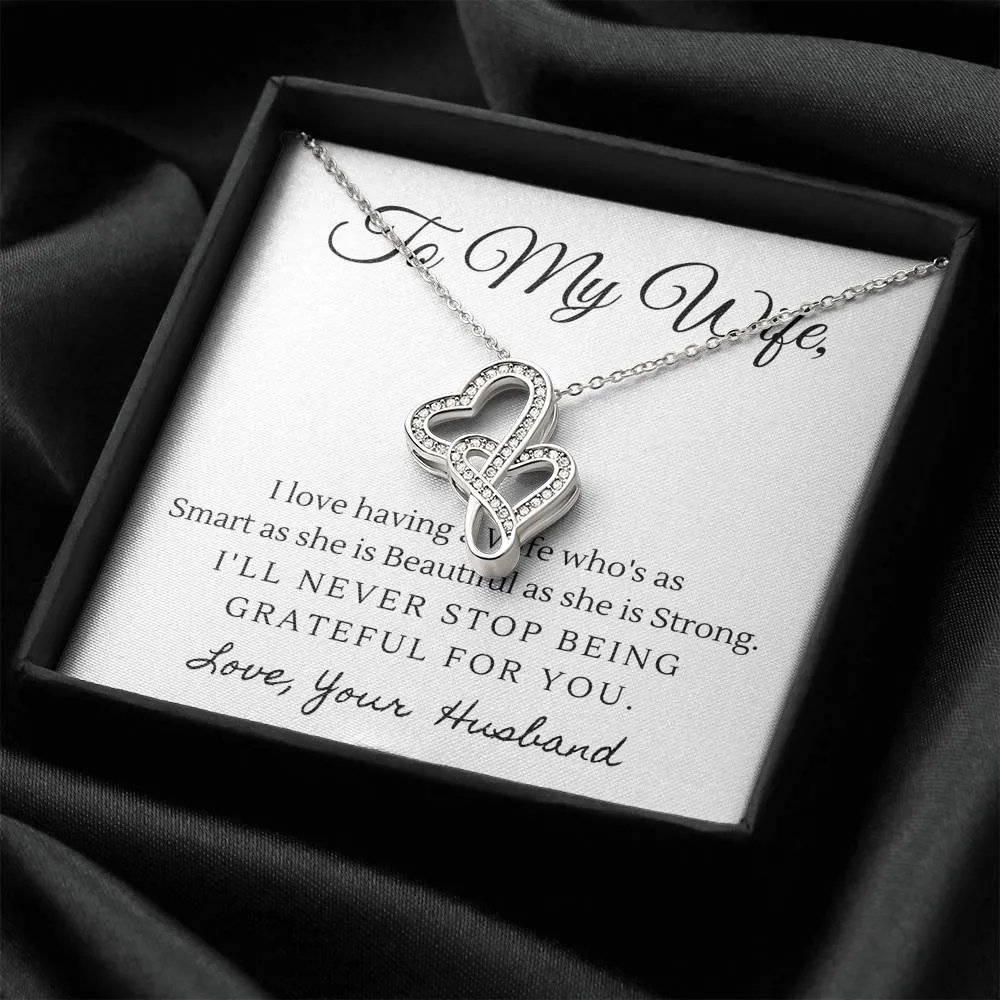 Smart, Beautiful and Strong-Double Hearts Necklace for Wife