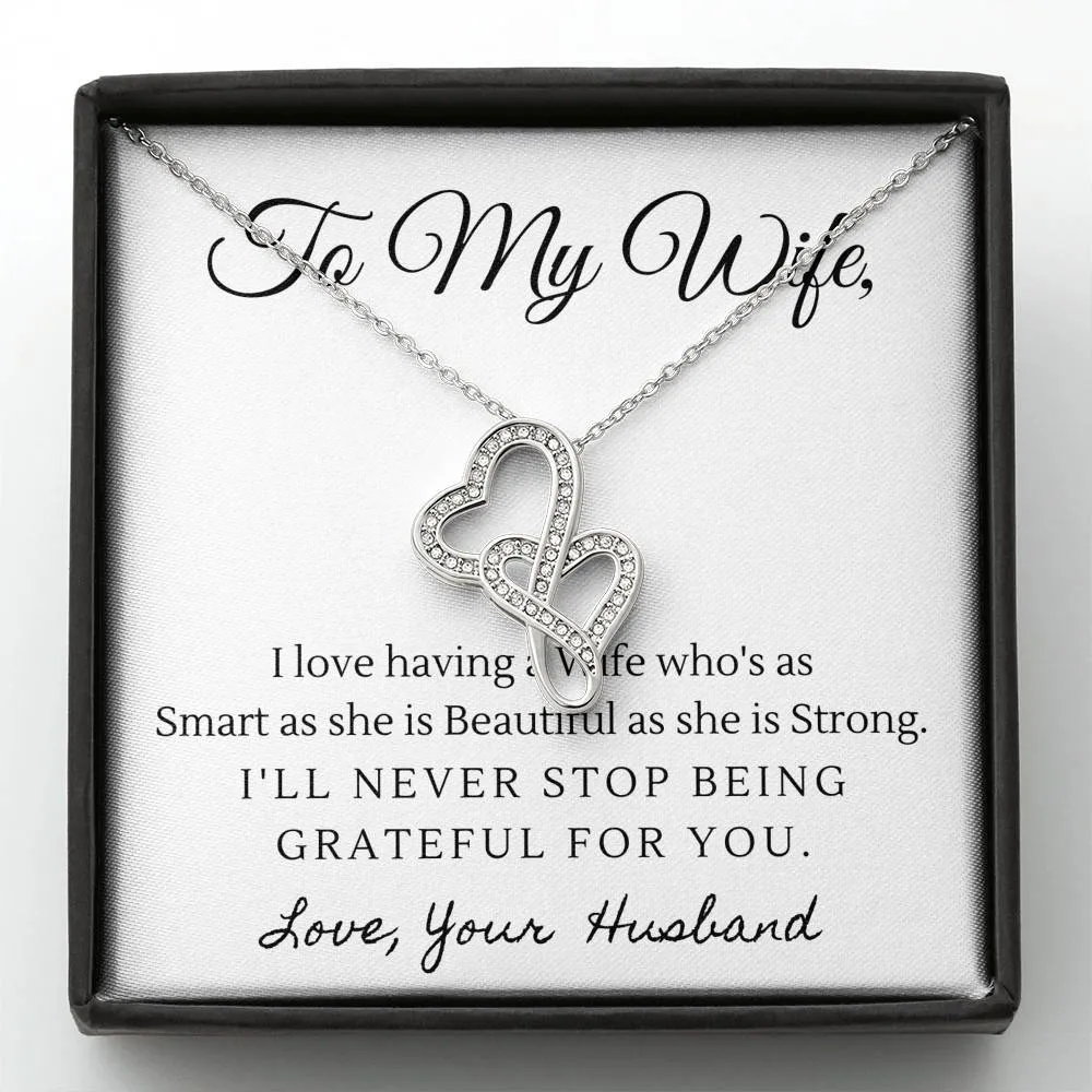 Smart, Beautiful and Strong-Double Hearts Necklace for Wife