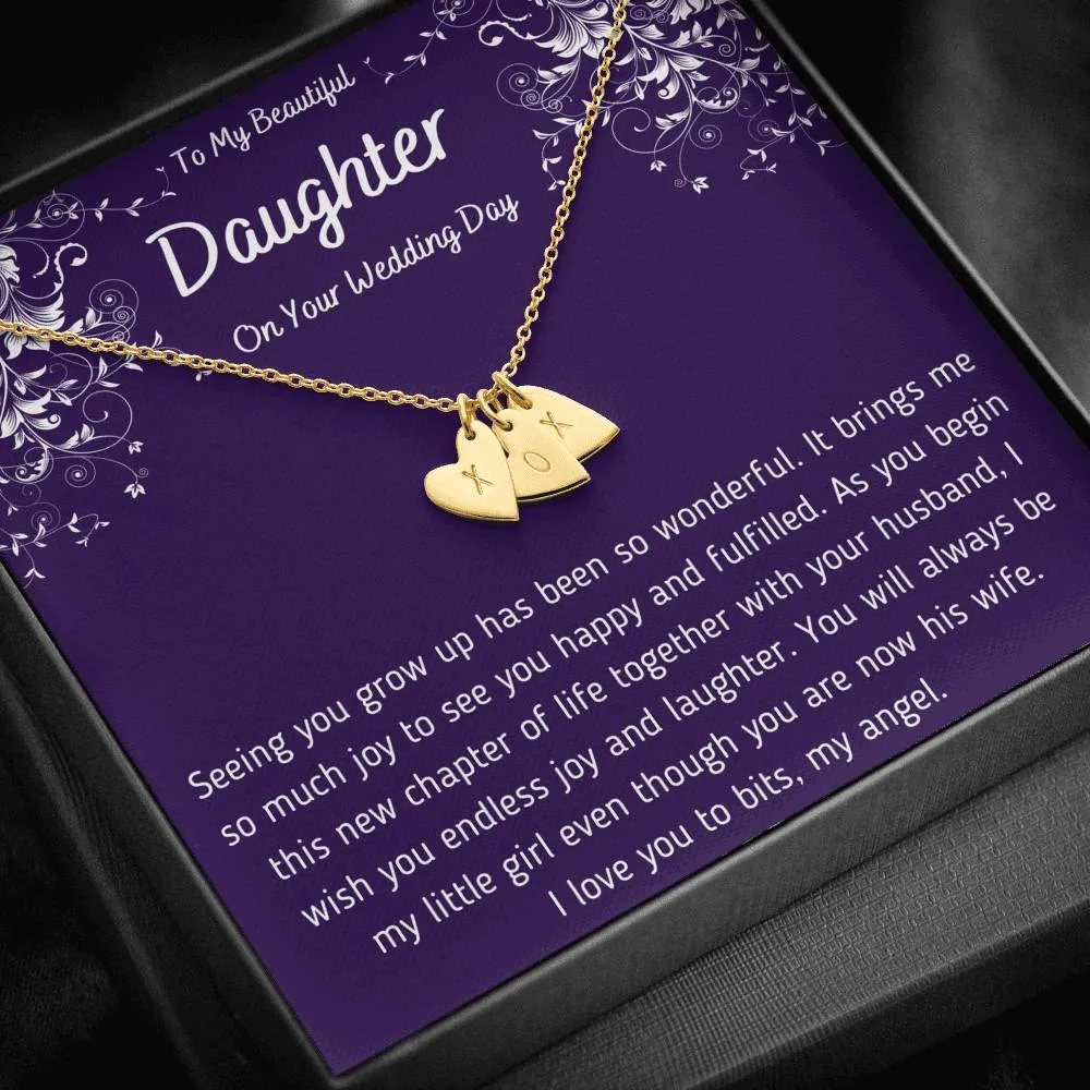 To My Beautiful Daughter on Your Wedding Day Hearts Necklace
