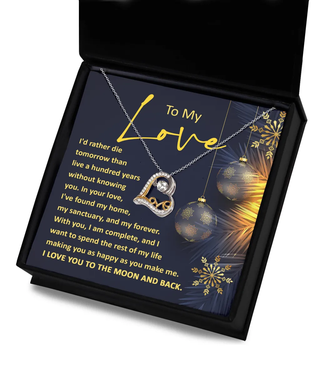 To My Love, I Love You To The Moon And Back Dancing Love Necklace