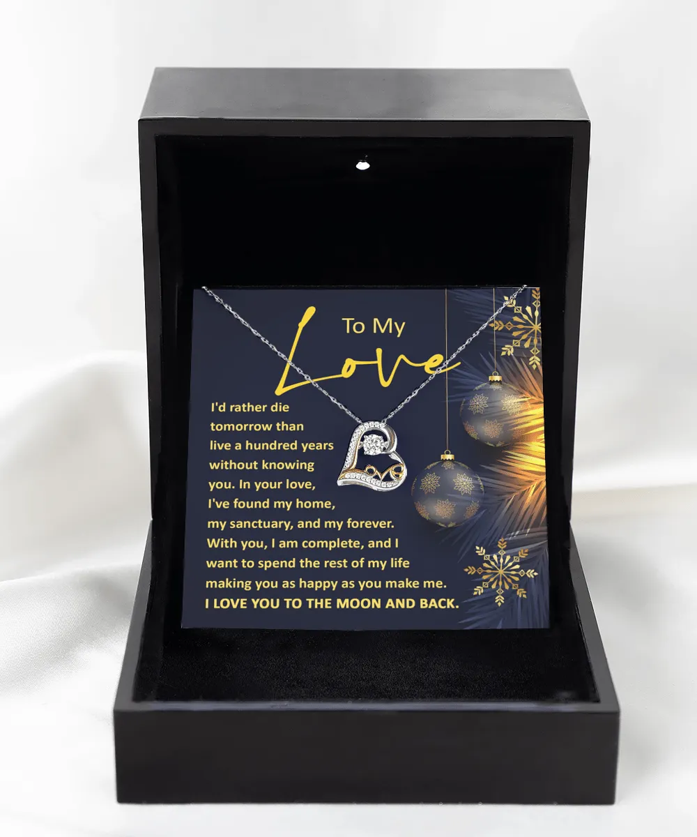 To My Love, I Love You To The Moon And Back Dancing Love Necklace
