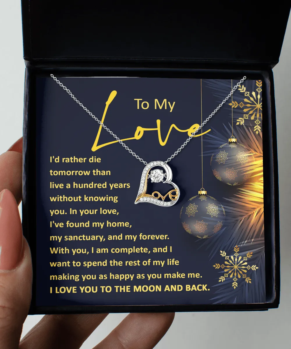 To My Love, I Love You To The Moon And Back Dancing Love Necklace