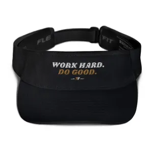 Work Hard Do Good 7F Visor