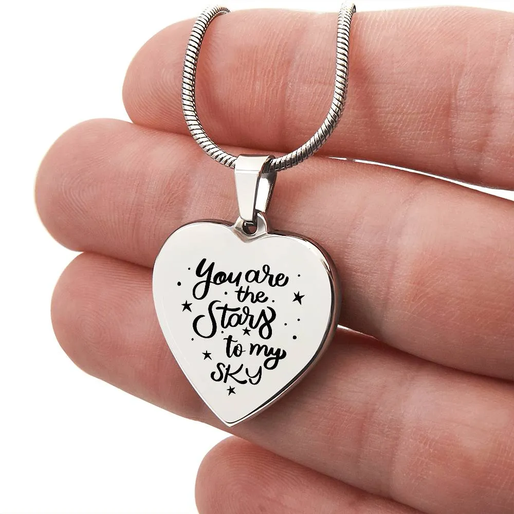 You Are the Stars to my Sky Necklace - Personalize with your very own message!
