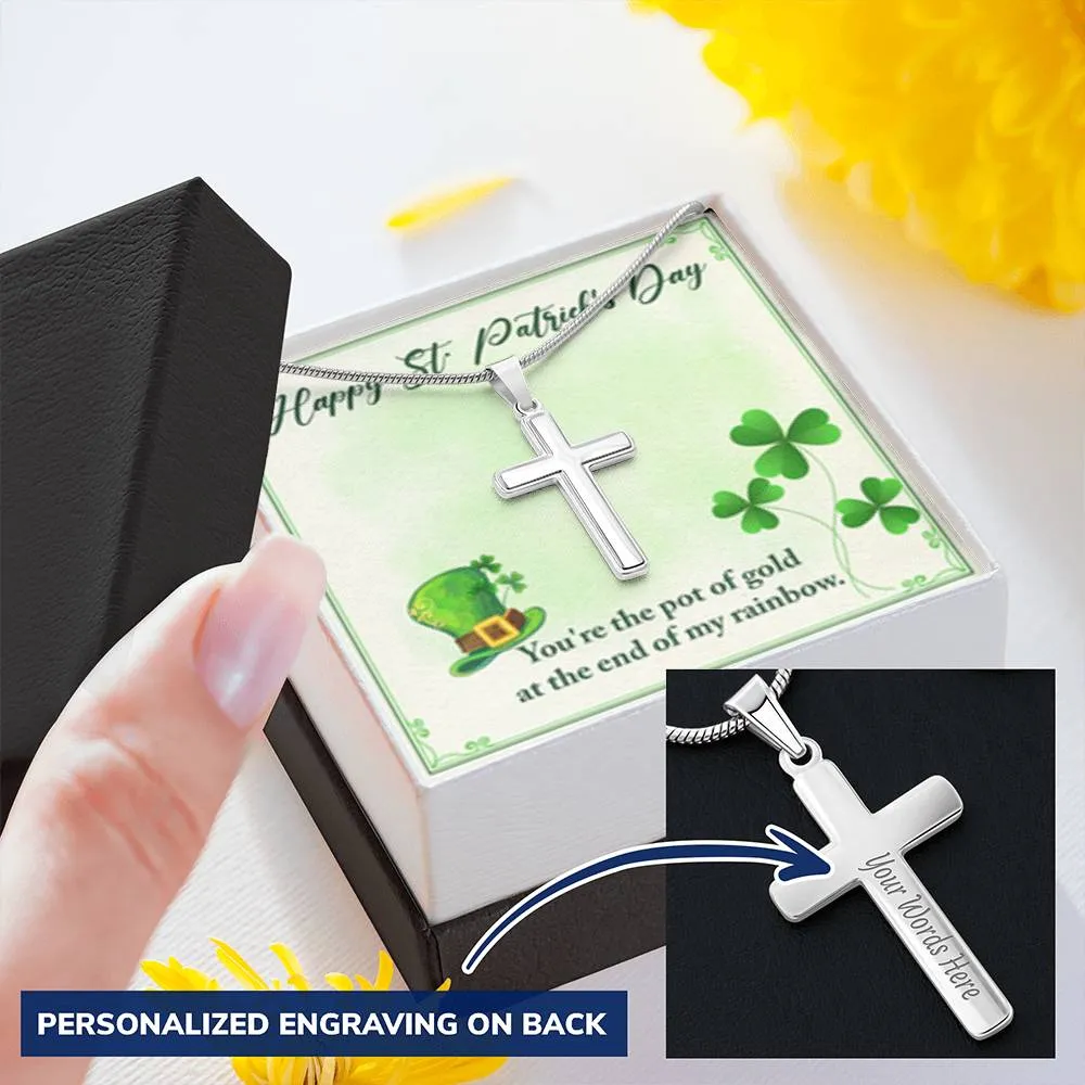 You're the Pot of Gold at the end of my rainbow-Cross Necklace