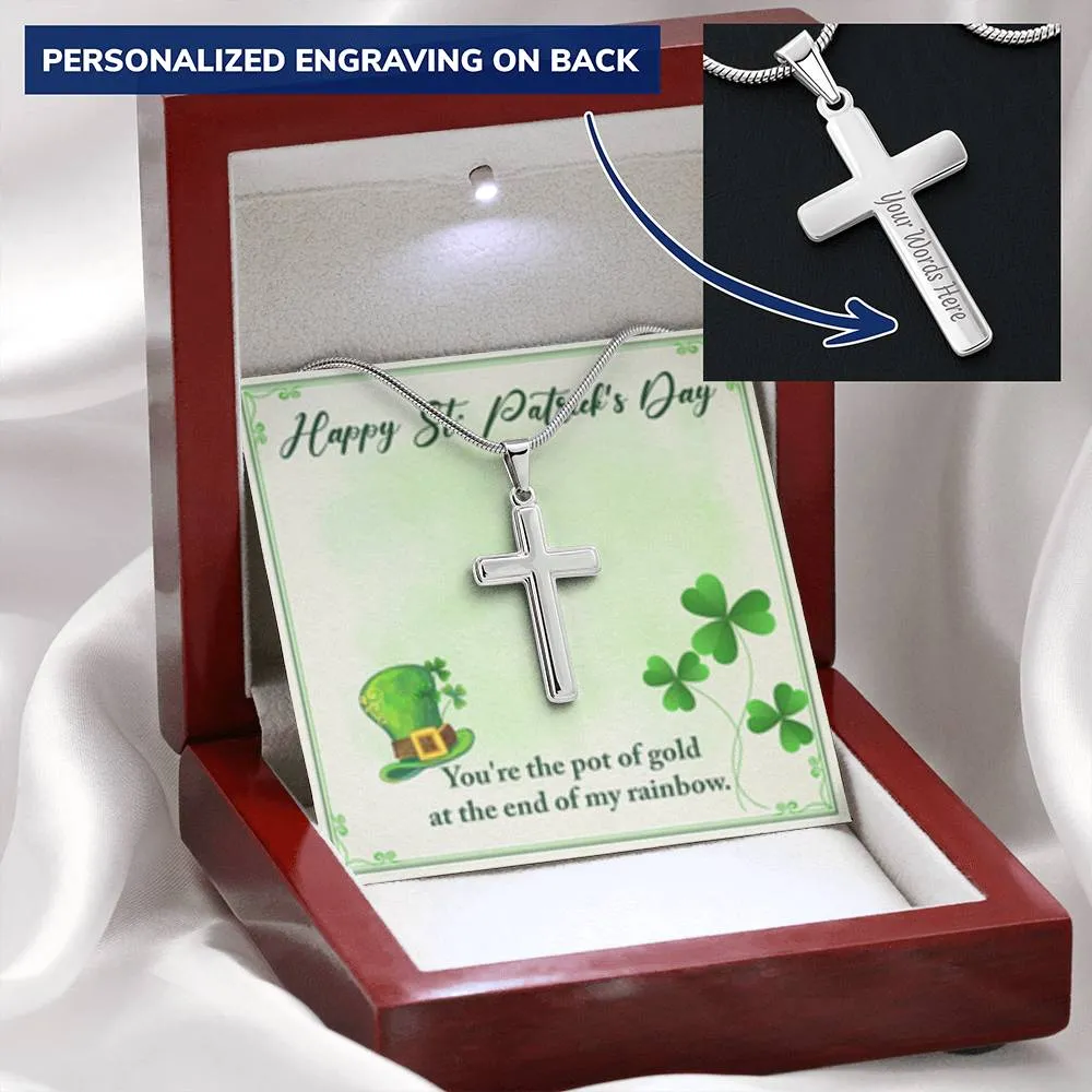 You're the Pot of Gold at the end of my rainbow-Cross Necklace